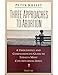 Three Approaches to Abortion: A Thoughtful and Compassionate Guide to Today's Most Controversial Issue