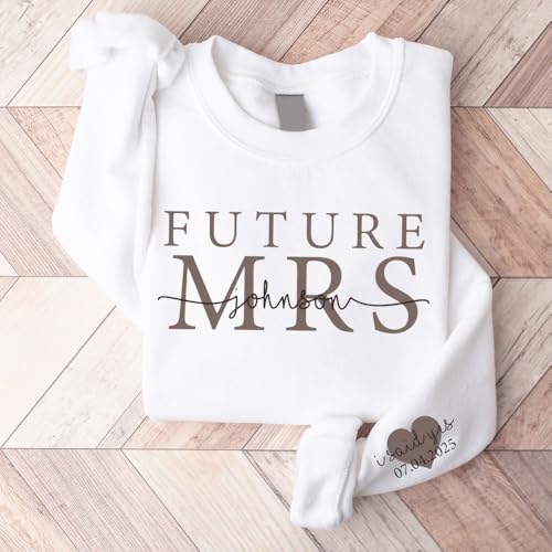 Custom Mrs Sweatshirt, Future Mrs Hoodie, Bride Sweatshirt, Customized Last Name & Date On Sleeve, Engagement Gift4