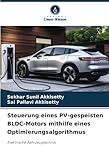 bldc motor controller 48v  Steuerung eines PV-gespeisten BLDC-Motors mithilfe eines Optimierungsalgorithmus: Elektrische Fahrzeugtechnik