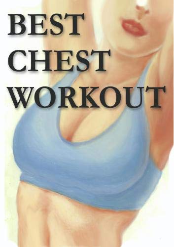 Best Chest Workout