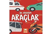 Ilk Sözlügüm - Araçlar 6257371309 Book Cover