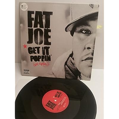 FAT JOE get it poppin FEATURING NELLY . AT0210T 12" SINGLE
