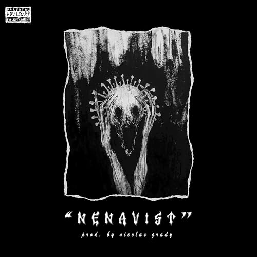 NENAVIST [Explicit]