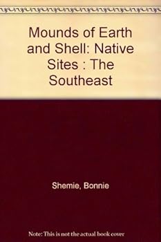 Hardcover Mounds of Earth and Shell Book