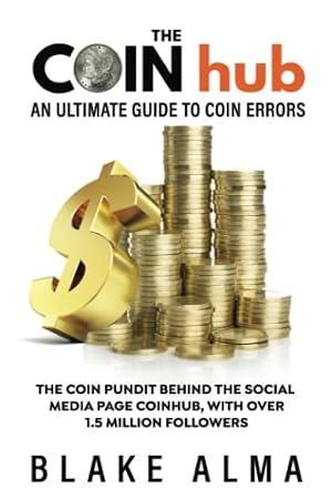 Book cover The CoinHub: An Ultimate Guide to Coin Errors