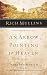 Rich Mullins: A Devotional Biography: An Arrow Pointing to Heaven