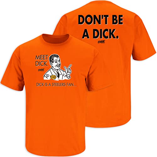 Smack Apparel Don't Be a D!ck T-Shirt for Cincinnati Football Fans (SM-5XL) (Orange Short Sleeve, X-Large)