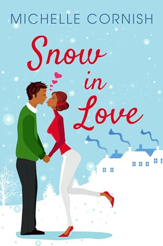 Snow in Love (English Edition)