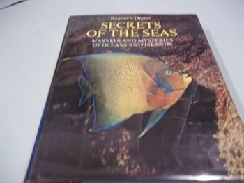 Hardcover Secrets of the Seas: Marvels and Mysteries of Oceans and Islands Book