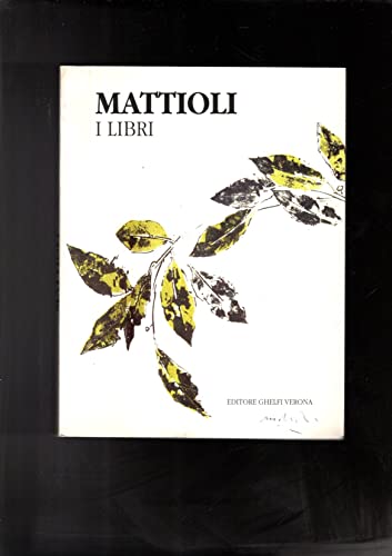  Mattioli. I libri