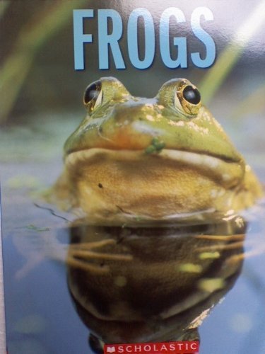 Frogs 0545099196 Book Cover
