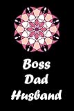 Photo Gallery boss dad husband: father s day journal gift for my dad | happy father s day notebook presents from daughter | lined blank father s day notebook to write in activities, notes, planners, diaries Photo Gallery boss dad husband: father s day journal gift for my dad | happy father s day notebook presents from daughter | lined blank father s day notebook to write in activities, notes, planners, diaries