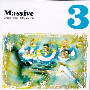 Massive 3 Double Album of Reggae Hits