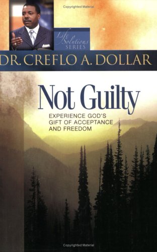 Not Guilty: Experience God's Gift of Acceptance and Freedom (Life Solution)