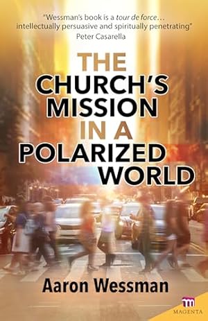 Book cover The Church's Mission in a Polarized World (Magenta Series)
