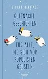 Gutenachtgeschichten für alle, die sich vor Populisten gruseln