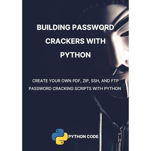 Building Password Crackers with Python Audiolibro Por Abdeladim Fadheli arte de portada