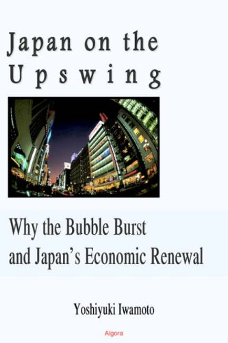 Buy Japan On The Upswing: Why the Bubble Burst and Japan's Economic Renewal — BookShops.in