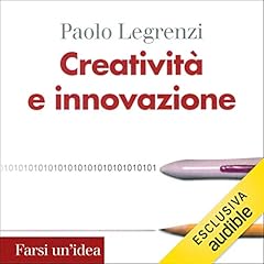 Creativit&agrave; e innovazione copertina