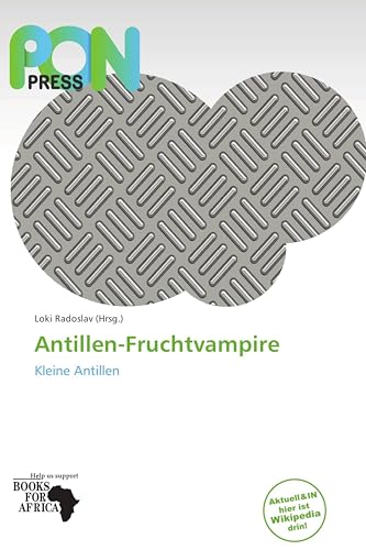 Antillen-Fruchtvampire: Kleine Antillen