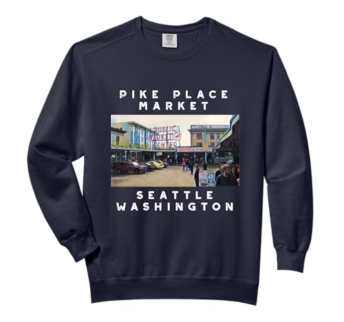 Seattle Pike Place Market Image Shirt Comfort Colors Adult Sweatshirt