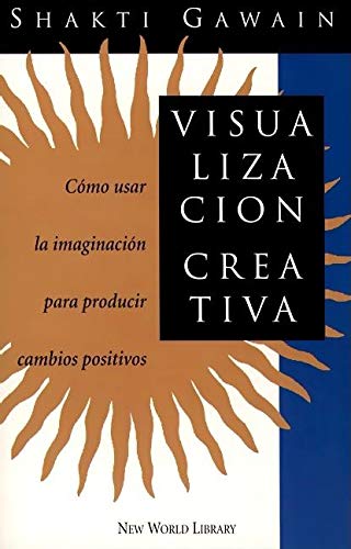 Visualizacion Creativa: How the Medical Establi... [Spanish] 1880032694 Book Cover