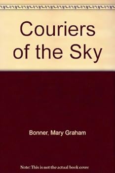 Hardcover Couriers of the Sky Book