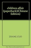 children affair (paperback) 7534378435 Book Cover