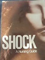 Shock: A Nursing Guide 0874893461 Book Cover