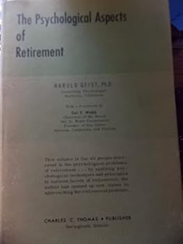 Hardcover The psychological aspects of retirement Book