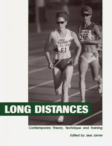 Long Distances: Contemporary Theory, Technique and Training
