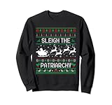 Schlitten Das Patriarchat Feminist Hässlich Weihnachten Meme Feiertag Sweatshirt