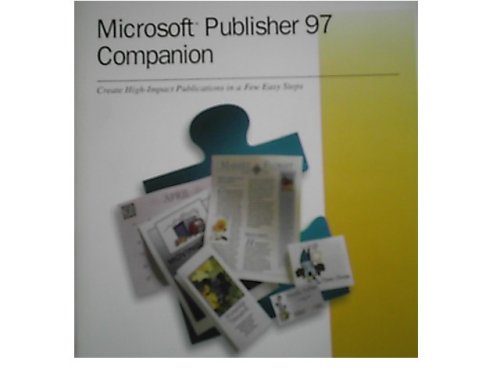 Microsoft Publisher 97 Companion (Create High-I... B000J5GBE0 Book Cover