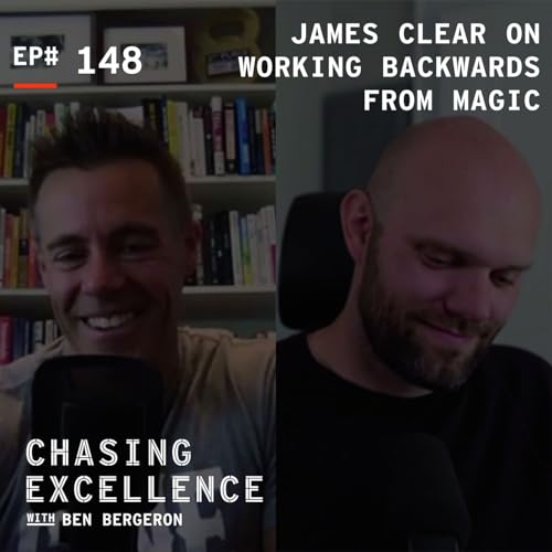 James Clear on Working Backwards From Magic Podcast Por  arte de portada