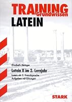 Training Grundwissen. Latein im 2. Lernjahr. 3894496541 Book Cover