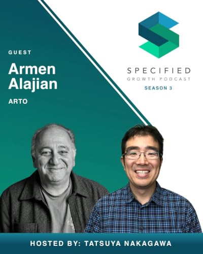 S3. Ep. 15: Focusing On Your Customers (With Armen Alajian)