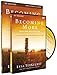 Becoming More Than a Good Bible Study Girl Participant's Guide with DVD: Living the Faith after Bible Class Is Over