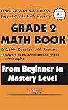 Grade 2 Math Workbook From Beginner to Mastery Level