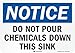 SmartSign 7 x 10 inch “Notice - Do Not Pour Chemicals Down This Sink” OSHA Label, 5.5 mil Laminated Vinyl, 3M Engineer Grade Reflective Material, Blue, Black and White