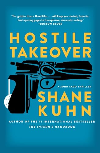 Hostile Takeover: A John Lago Thriller (2)