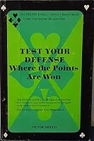 Test your defense: Where the points are won 0139119256 Book Cover
