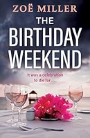 The Birthday Weekend 1399725629 Book Cover