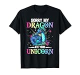 sorry my dragon ate your unicorn T-Shirt