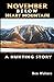 November Below Heart Mountain: A Hunting Story