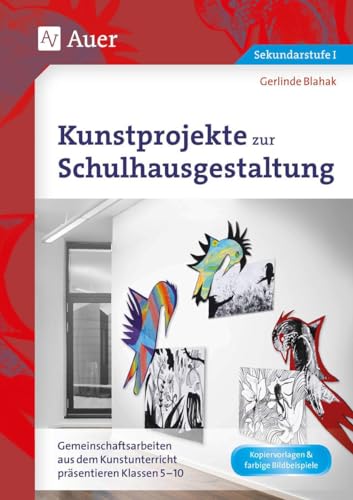 Kunstprojekte zur Schulhausgestaltung: Gemeinschaftsarbeiten aus dem Kunstunterricht präsentieren Klassen 5-10