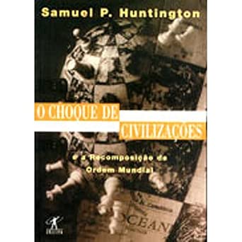 O choque de civilizações