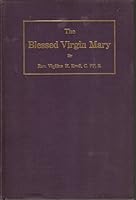 The Blessed Virgin Mary B000KIHI34 Book Cover