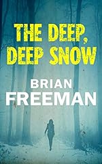 The Deep, Deep Snow