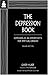The Depression Book: Depression as an Opportunity for Spiritual Growth