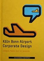 Koln bonn airport corporate design 2858937346 Book Cover